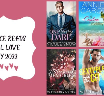 Romance Reads You’ll Love | July 2022