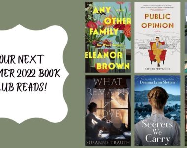 Your Next Summer 2022 Book Club Reads!