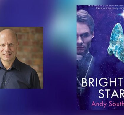 Interview with Andy Southall, Author of Brightest Star