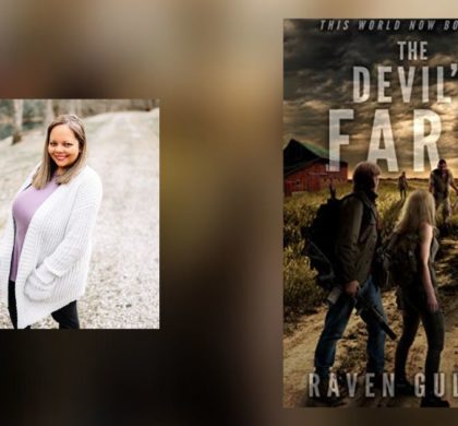 Interview with Raven Gulley, Author of The Devil’s Farm