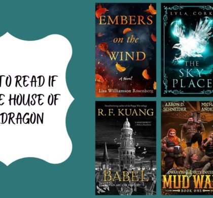 Books to Read If You Like House of the Dragon