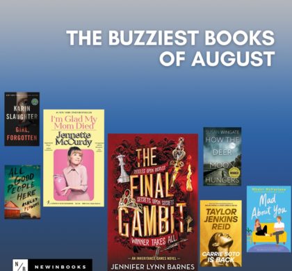 The Buzziest Books of August | 2022