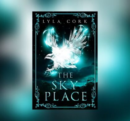 Interview with Lyla Cork, Author of The Sky Place