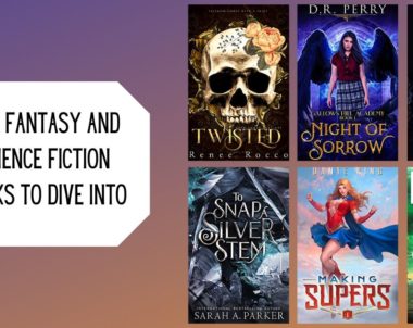 New Fantasy and Science Fiction Books To Dive Into