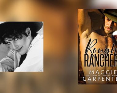 Interview with Maggie Carpenter, Author of Rough Rancher