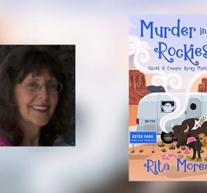 Interview with Rita Moreau, Author of Murder in the Rockies