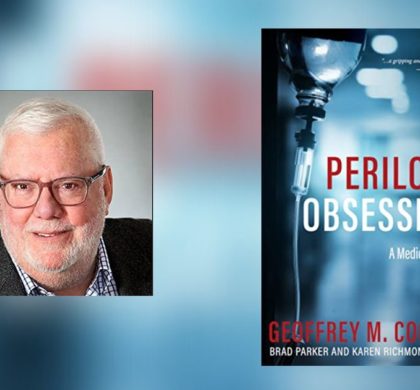 Interview with Geoffrey M Cooper, Author of Perilous Obsession