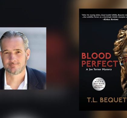 Interview with T.L. Bequette, Author of Blood Perfect