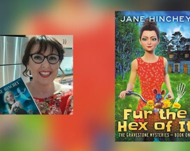 Interview with Jane Hinchey, Author of Fur the Hex of It