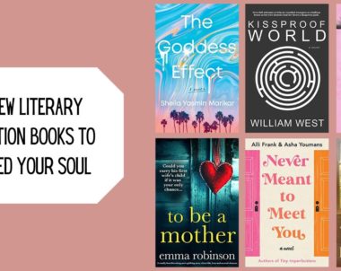 New Literary Fiction Books to Feed Your Soul