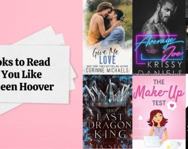 Books to Read if You Like Colleen Hoover