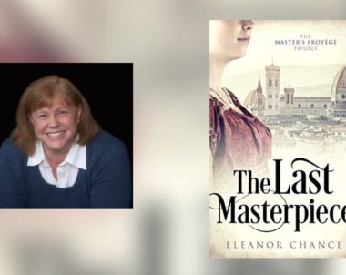 Interview with Eleanor Chance, Author of The Last Masterpiece