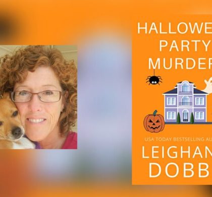 Interview with Leighann Dobbs, Author of Halloween Party Murder