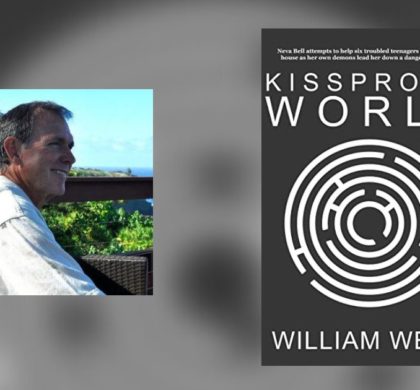 Interview with William West, Author of Kissproof World