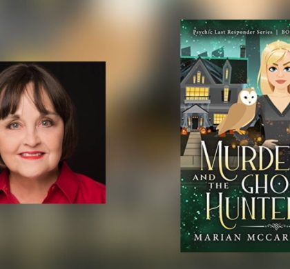 Interview with Marian McCarthy, Author of Murder and the Ghost Hunter