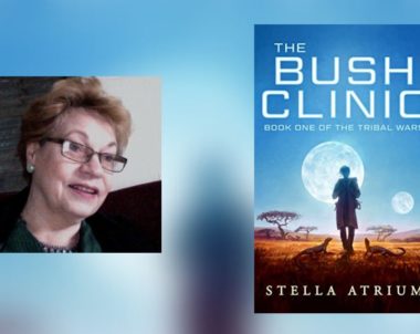 Interview with Stella Atrium, Author of The Bush Clinic