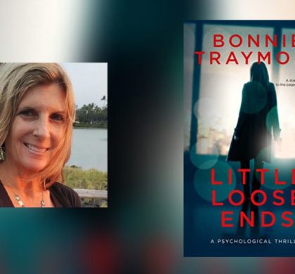 Interview with Bonnie Traymore, Author of Little Loose Ends