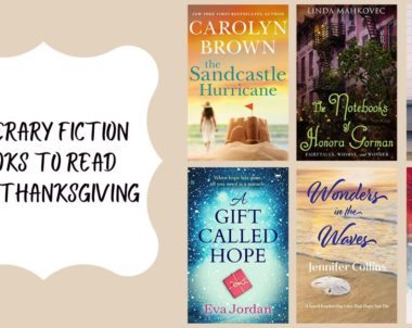 Literary Fiction Books to Read This Thanksgiving