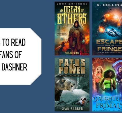 Books to Read for Fans of James Dashner