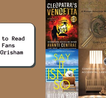 Books to Read for Fans John Grisham