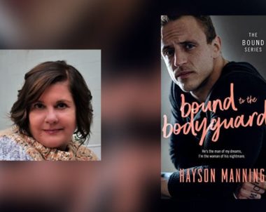 Interview with Hayson Manning, Author of Bound to the Bodyguard