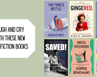 Laugh and Cry With These New Nonfiction Books