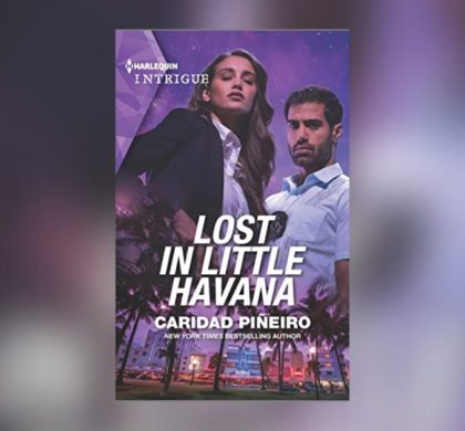 Interview with Caridad Pineiro, Author of Lost in Little Havana