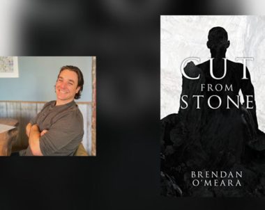 Interview with Brendan O’Meara, Author of Cut From Stone