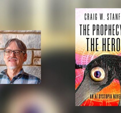 Interview with Craig W. Stanfill, Author of The Prophecy of the Heron