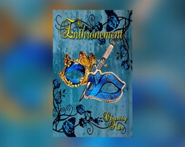 Interview with Charity Mae, Author of The Enthronement