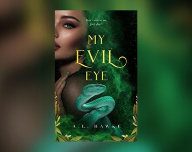 Interview with A.L. Hawke, Author of My Evil Eye