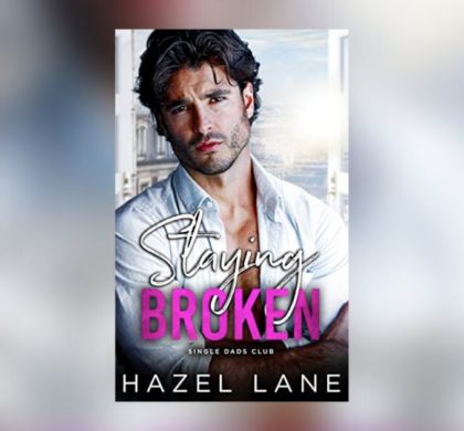 Interview with Hazel Lane, Author of Staying Broken