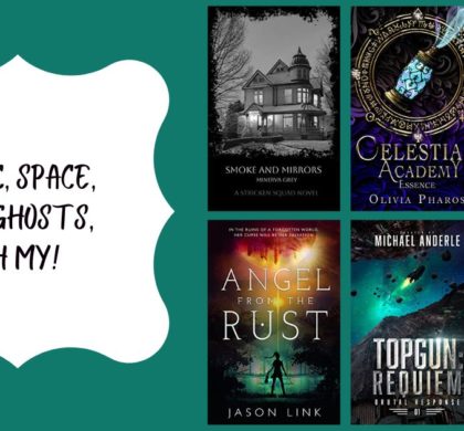 Magic, Space, and Ghosts, Oh My!