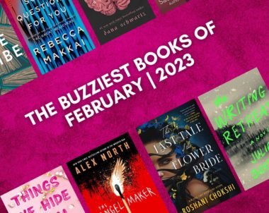 The Buzziest Books of February | 2023