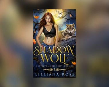 Interview with Lilliana Rose, Author of Shadow Wolf