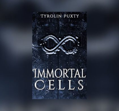 Interview with Tyrolin Puxty, Author of Immortal Cells