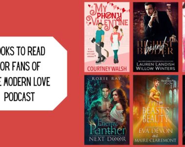 Books to Read for Fans of the Modern Love Podcast