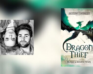 Interview with Blake & Raven Penn, Author of The Skystone Chronicles: Dragon Thief