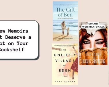 5 New Memoirs That Deserve a Spot on Your Bookshelf