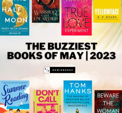 The Buzziest Books of May | 2023