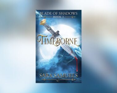 Interview with Sara Samuels, Author of Timeborne