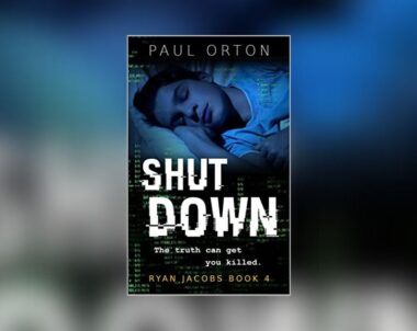 Interview with Paul Orton, Author of Shut Down