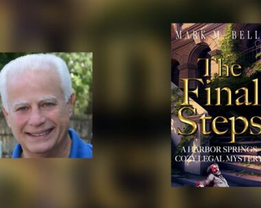 Interview with Mark M. Bello, Author of The Final Steps