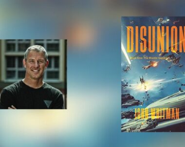 Interview with John Whitman, Author of Disunion: The Mantiz Gambit