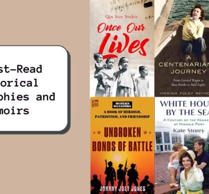 6 Must-Read Historical Biographies and Memoirs