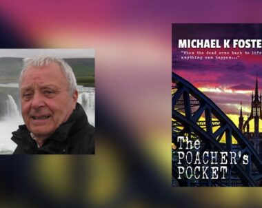 Interview with Michael K Foster, Author of The Poacher’s Pocket