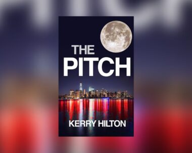 Interview with Kerry Hilton, Author of The Pitch