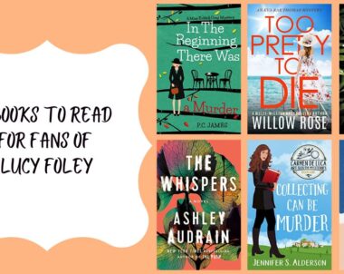 6 Books to Read for Fans of Lucy Foley