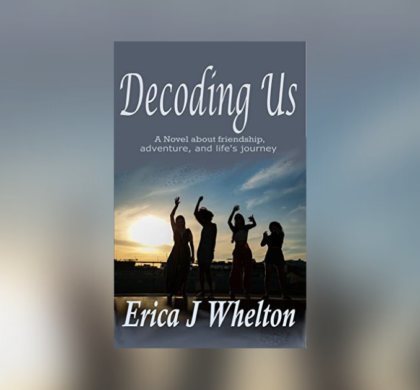 Interview with Erica J Whelton, Author of Decoding Us