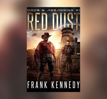 Interview with Frank Kennedy, Author of Red Dust (Gods & Assassins Book 1)